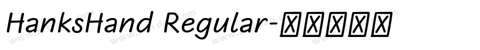 HanksHand Regular字体转换